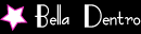Bella Dentro